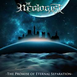 The Neologist : The Promise of Eternal Separation